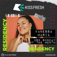Kiss Fresh Residency: Vanessa Maria