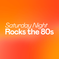 Saturday Night Rocks The 80s