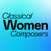 Classical Women Composers