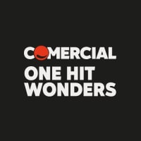 Comercial One Hit Wonders