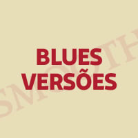 Smooth Blues Versões