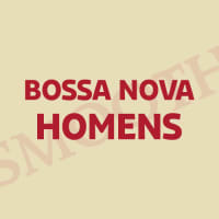 Smooth Bossa Nova Homens