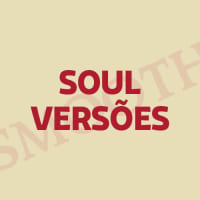 Smooth Soul Versões