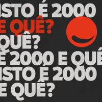 Isto é 2000 e quê?