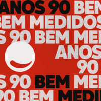 Anos 90 bem medidos