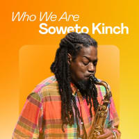 Who We Are: Soweto Kinch