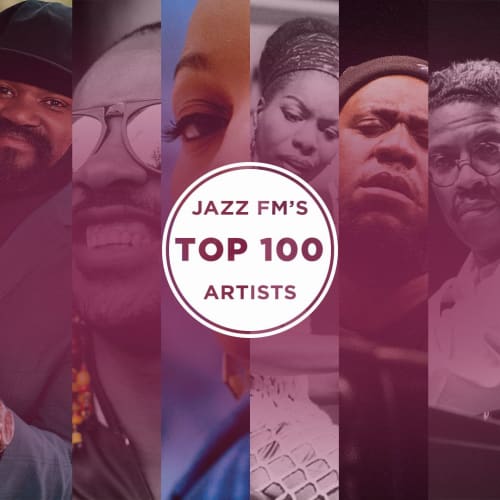 Jazz FM’s Top 100 Artists