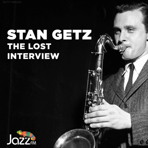 Stan Getz - The Lost Interview