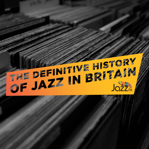 The Definitive History of Jazz in Britain with Clive Myrie