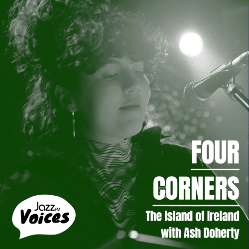 Jazz FM Voices: Four Corners