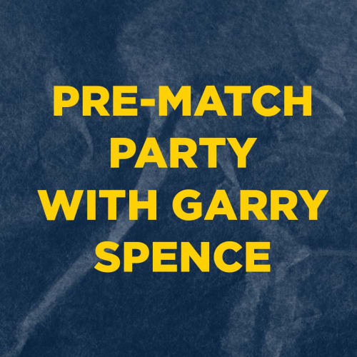 Garry Spence - Pre Match Party