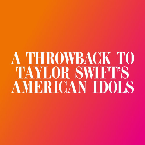 Taylor Swift's American Idols