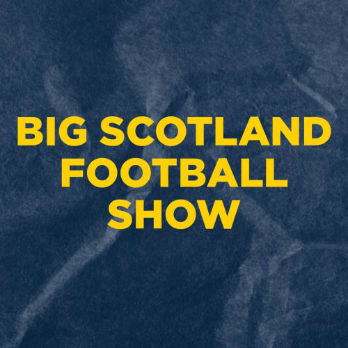 The Big Scotland Football Show on a Saturday
