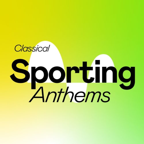 Classical Sporting Anthems