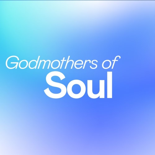 Godmothers Of Soul