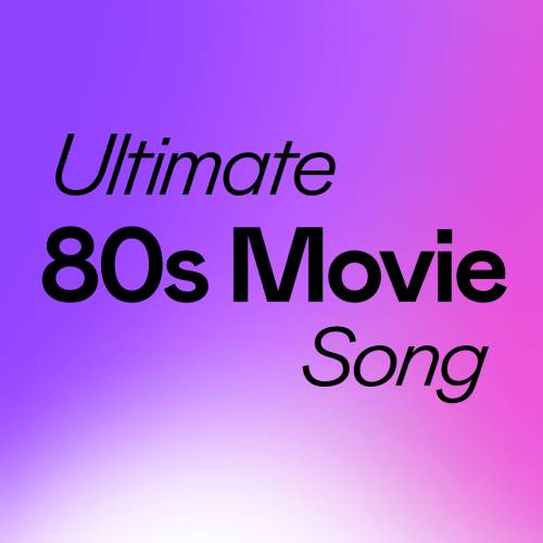 The Ultimate 80s Movie Song Chart