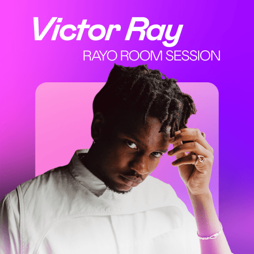 Victor Ray Rayo Room Session
