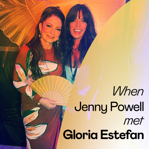 When Jenny Powell Met Gloria Estefan