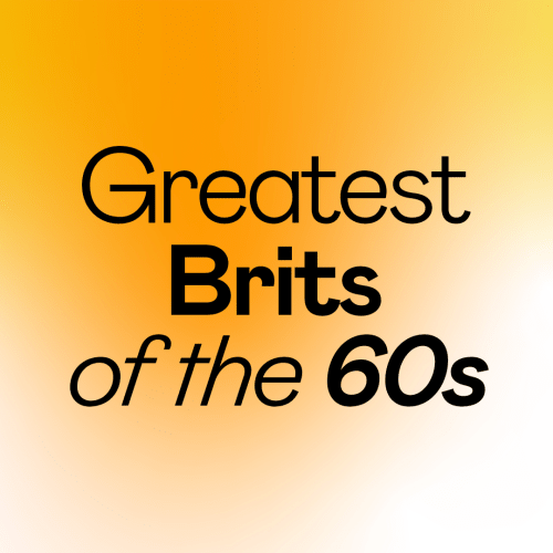 Greatest Brits Of The 60s