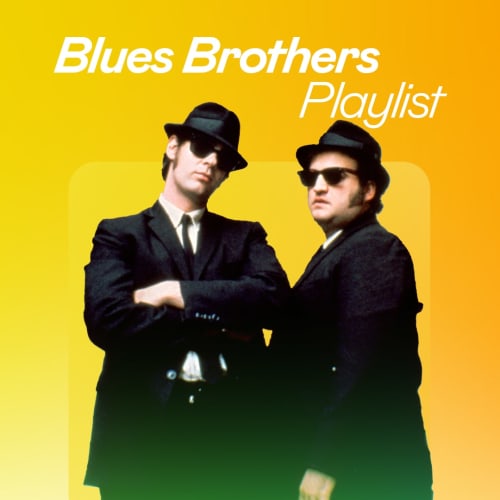Blues Brothers Playlist