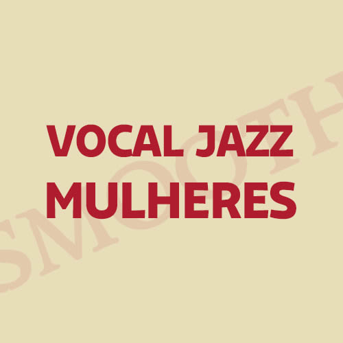 Smooth Vocal Jazz Mulheres