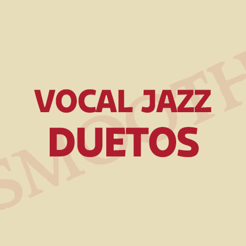 Vocal Jazz Duetos