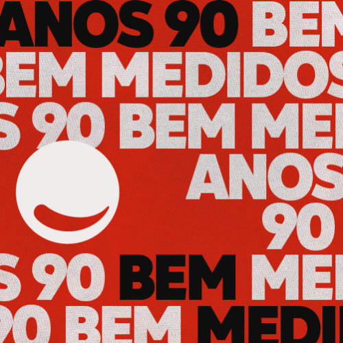 Anos 90 bem medidos