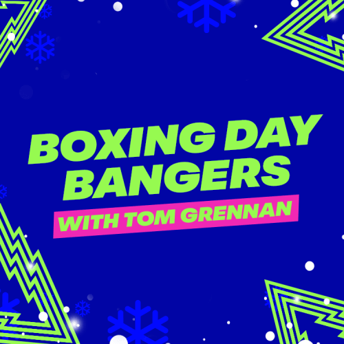 Boxing Day Bangers With Tom Grennan