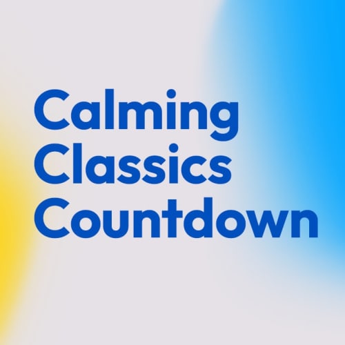 Calming Classics Countdown