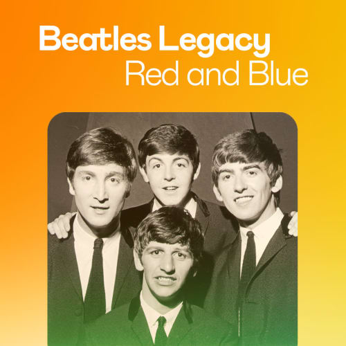 The Beatles Legacy: Red and Blue