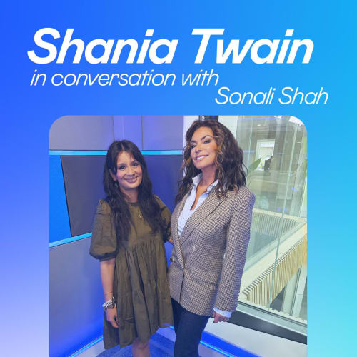 Shania Twain in conversation with Sonali Shah