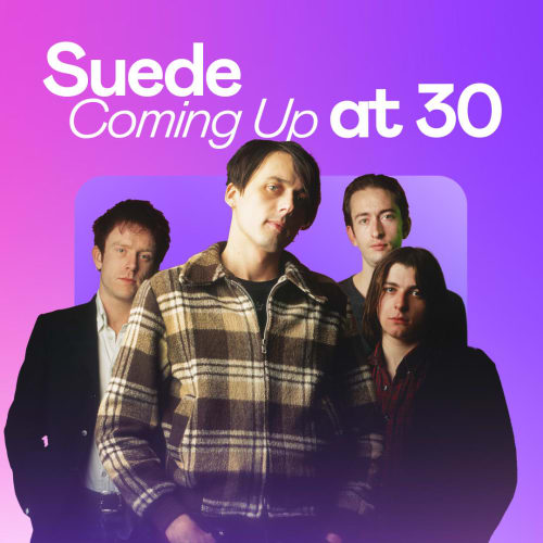 Suede: Coming Up At 30