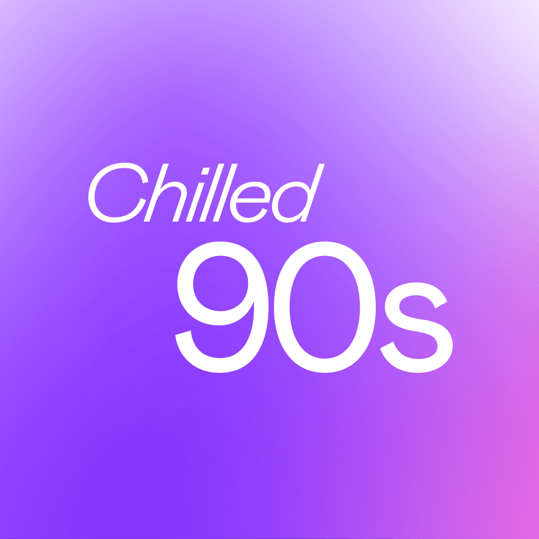 Chilled 90s