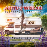 ARTTU WISKARI ft. LEAVINGS-ORKESTERI