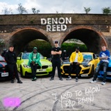 Denon Reed and Cru2, Dizzee Rascal, Mist and Silky